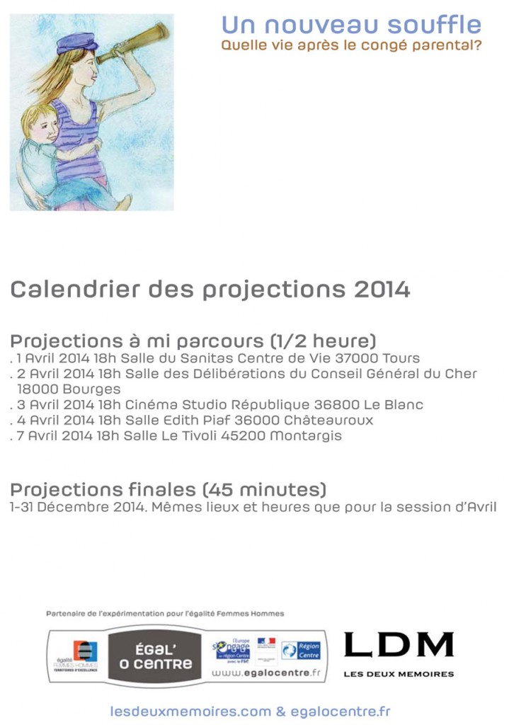 Calendrier des projection de "un Nouveau souffle"